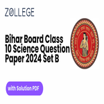 Bihar Board Class 10 Science Question Paper 2024 Set B